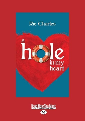 A Hole in My Heart