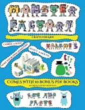 Crafts for Kids (Cut and paste Monster Factory - Volume 3): This book comes with collection of downloadable PDF books that will help your child make an excellent start to his/her education. Books are designed to improve hand-eye coordination, develop fin