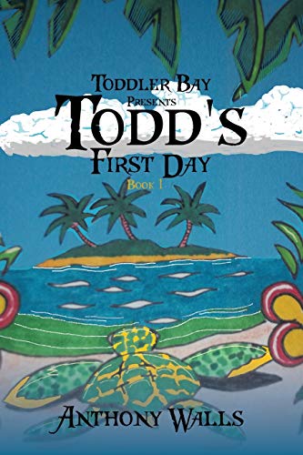 Toddler Bay Presents Todd's First Day