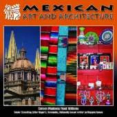 Mexican Art and Architecture