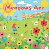 Meadows Are Buzzing