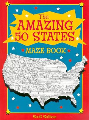 The Amazing 50 State Maze Book