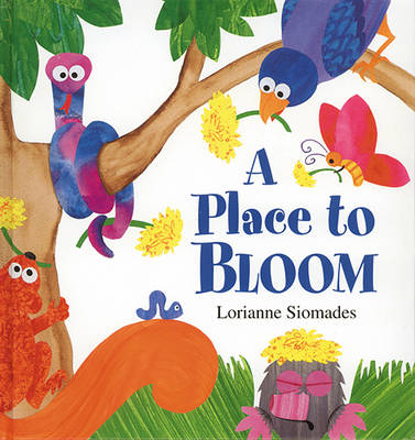 Place to Bloom, A