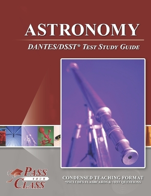 Astronomy DANTES/DSST Test Study Guide