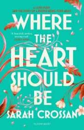 Where the Heart Should Be: The Times Children's Book of the Week