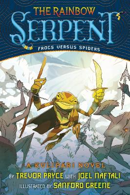 The Rainbow Serpent: A Kulipari Novel