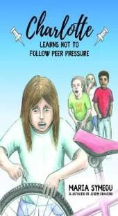 Charlotte: Learns Not to Follow Peer Pressure