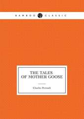 The Tales of Mother Goose