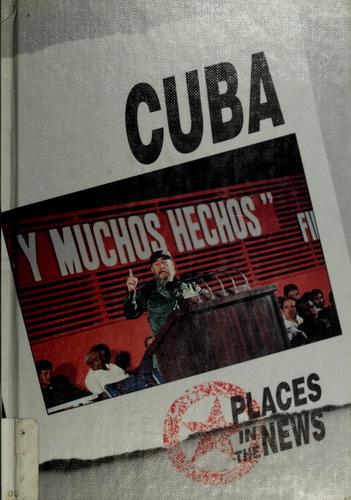 Cuba: Places in the News
