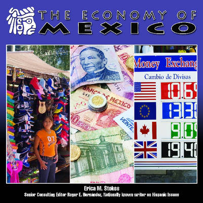 The Economy of Mexico