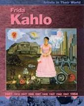 Artists in Their World: Frida Kahlo