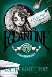 Eglantine: A Ghost Story