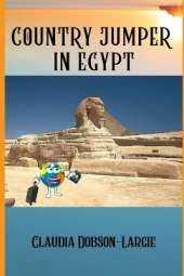 Country Jumper in Egypt: History Books for Kids Series