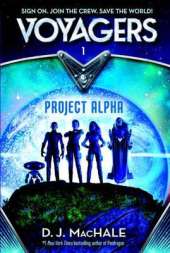 Voyagers: Project Alpha (Book1)