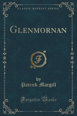 Glenmornan (Classic Reprint)