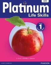 Platinum Life Skills: Grade 1: Learner's book