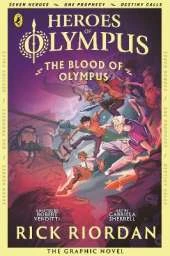 The Blood of Olympus: The Graphic Novel (Heroes of Olympus Book 5)