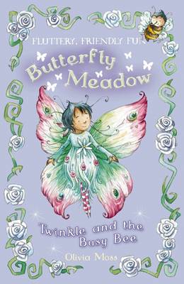 Butterfly Meadow #6: Twinkle and the Busy Bee