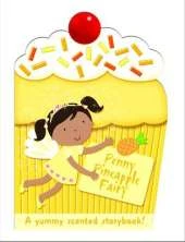 Penny the Pineapple Fairy: My Scented Chunky Storybook