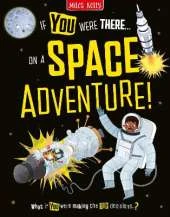 On a Space Adventure!: Read the Facts and Choose the Action!