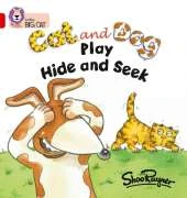 Cat and Dog Play Hide and Seek: Band 02a/Red a