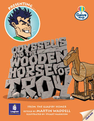 Odysseus and the Wooden Horse of Troy Genre Independent Access
