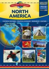 North America: Physical Features - Political Divisions - Resources - Culture
