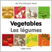 My First Bilingual Book -  Vegetables (English-French)