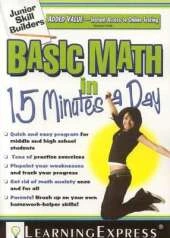 Basic Math in 15 Minutes a Day: Junior Skill Builder