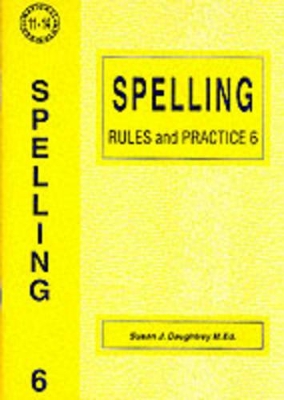 Spelling Rules and Practice