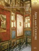 Arts and Culture: An Introduction to the Humanities, Volume I