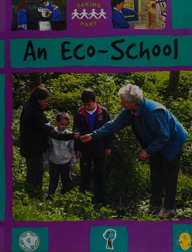 Taking Part: Eco School