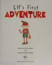 Elf's First Adventure: Starring an Elf for Christmas