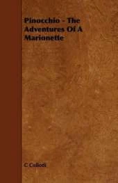 Pinocchio - The Adventures Of A Marionette
