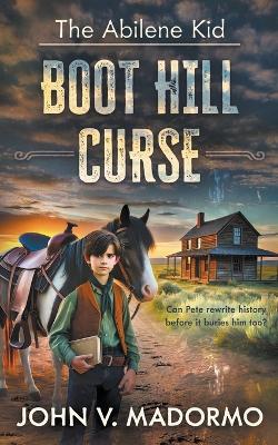 The Abilene Kid: Boot Hill Curse