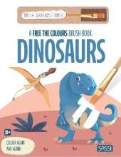 A Free the Colours Brush Book: Dinosaurs