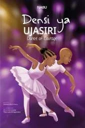 Dance of Courage