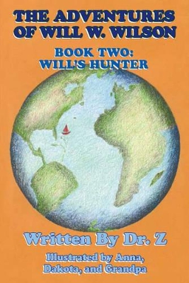 The Adventures of Will W. Wilson