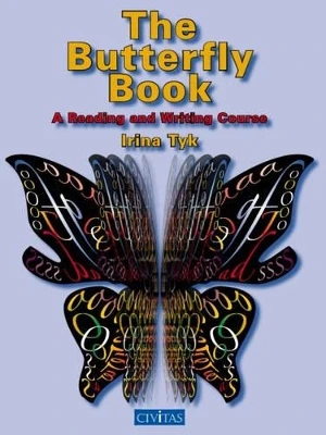 The Butterfly Book: A Reading and Writing Course