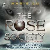 The Rose Society (The Young Elites book 2)
