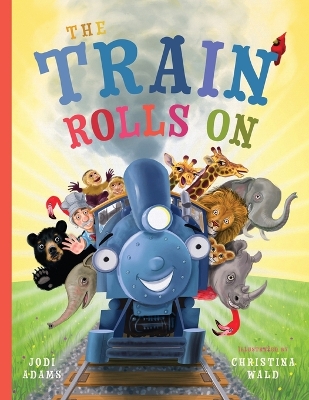 The Train Rolls on