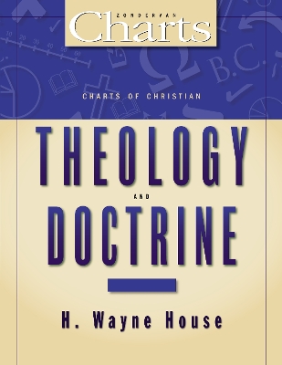 Charts of Christian Theology and Doctrine