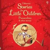 Stories for Little Children Pinocchio and Other Stories