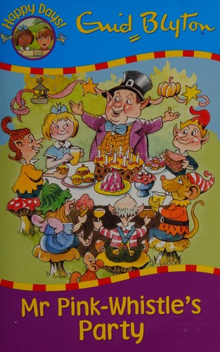 Mr Pink-Whistle's Party