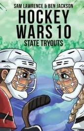 Hockey Wars 10: State Tryouts