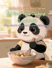 Panda Fun First Words Series: My First Time Cooking! (Level 3-3): A Picture Book for Kids to Learn Vocabulary with Cute Pandas