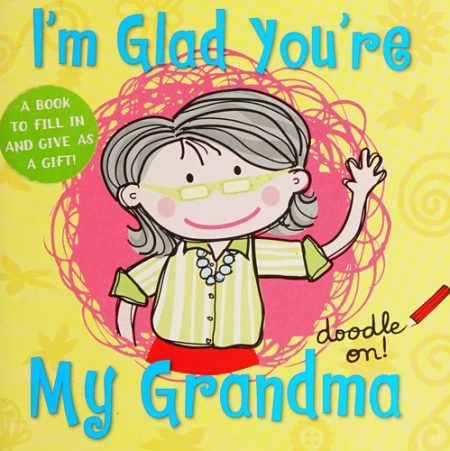 I'm Glad You're My Gran