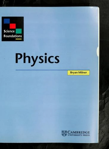 Science Foundations: Physics