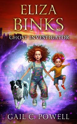 Eliza Binks Ghost Investigator