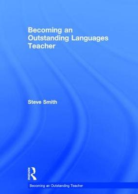 Becoming an Outstanding Languages Teacher